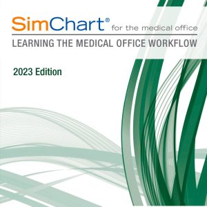SimChart for the Medical Office: Learning the Medical Office Workflow, 2023 Edition (EPUB)