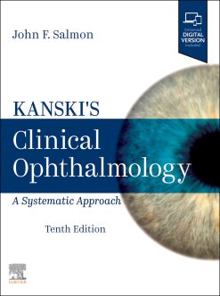Kanski’s Clinical Ophthalmology: A Systematic Approach, 10th Edition (True PDF from Publisher)