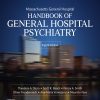Massachusetts General Hospital Handbook of General Hospital Psychiatry, 8th Edition (Original PDF from Publisher)