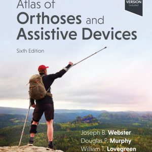 Atlas of Orthoses and Assistive Devices, 6th Edition (EPUB)