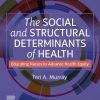 The Social and Structural Determinants of Health (True PDF from Publisher)