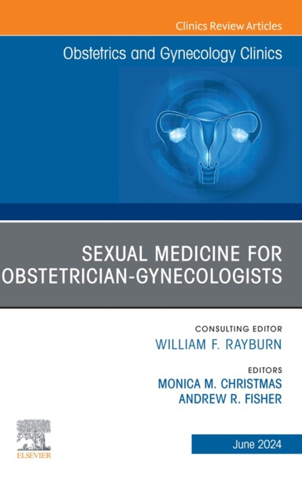 Sexual Medicine for Obstetrician-Gynecologists, An Issue of Obstetrics and Gynecology Clinics (True PDF from Publisher)
