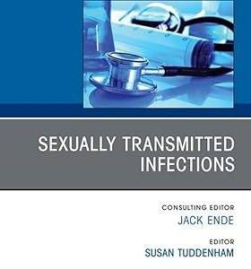 Sexually Transmitted Infections, An Issue of Medical Clinics of North America,(The Clinics: Internal Medicine) (EPUB)