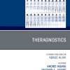 Theragnostics, An Issue of PET Clinics (True PDF from Publisher)