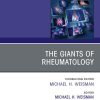 The Giants of Rheumatology, An Issue of Rheumatic Disease Clinics of North America (True PDF from Publisher)
