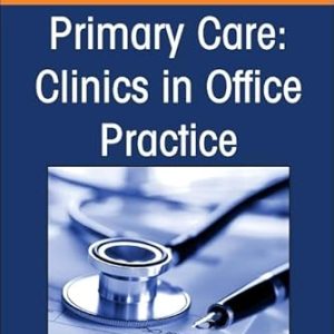 Cardiovascular Diseases, An Issue of Primary Care: Clinics in Office Practice (Volume 51-1) (The Clinics: Internal Medicine, Volume 51-1) (EPUB)