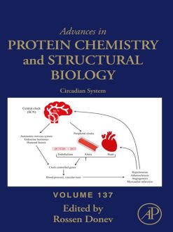 Circadian System (Advances in Protein Chemistry and Structural Biology, Volume 137)  (EPUB)
