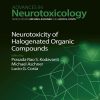 Neurotoxicity of Halogenated Organic Compounds, Volume 10 (EPUB)