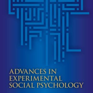 Advances in Experimental Social Psychology (Original PDF from Publisher)