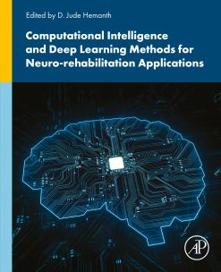 Computational Intelligence and Deep Learning Methods for Neuro-rehabilitation Applications (Original PDF from Publisher)