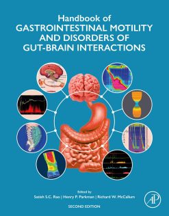 Handbook of Gastrointestinal Motility and Disorders of Gut-Brain Interactions, 2nd Edition (Original PDF from Publisher)