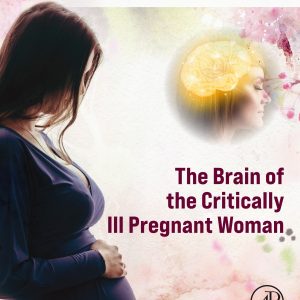 The Brain of the Critically Ill Pregnant Woman (Original PDF from Publisher)