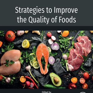 Strategies to Improve the Quality of Foods (Original PDF from Publisher)