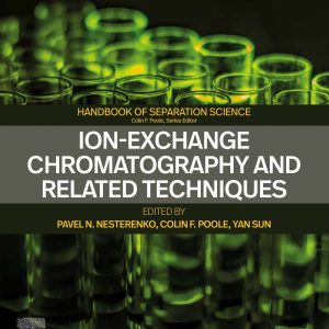 Ion-Exchange Chromatography and Related Techniques (EPUB)