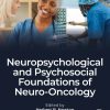 Neuropsychological and Psychosocial Foundations of Neuro-Oncology (Original PDF from Publisher)