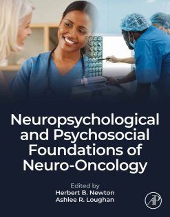 Neuropsychological and Psychosocial Foundations of Neuro-Oncology (Original PDF from Publisher)