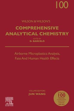 Airborne Microplastics: Analysis, Fate and Human Health Effects, Volume 105 (EPUB)