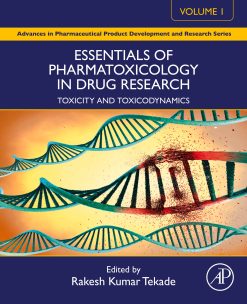 Essentials of Pharmatoxicology in Drug Research, Volume 1: Toxicity and Toxicodynamics (EPUB)
