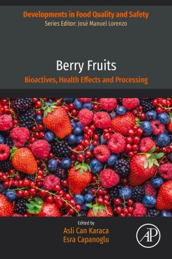 Berry Fruits: Bioactives, Health Effects and Processing (Original PDF from Publisher)