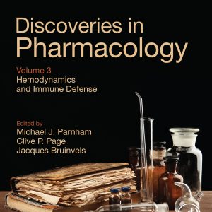 Hemodynamics and Immune Defense: Discoveries in Pharmacology, Volume 3, 2nd Edition (EPUB)