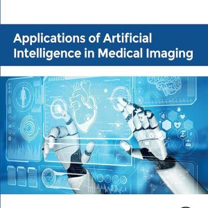 Applications of Artificial Intelligence in Medical Imaging (Original PDF from Publisher)
