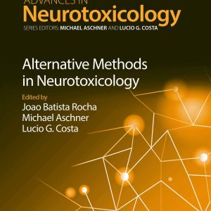 Alternative Methods in Neurotoxicology (Original PDF from Publisher)