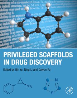 Privileged Scaffolds in Drug Discovery (Original PDF from Publisher)