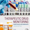 Therapeutic Drug Monitoring: Newer Drugs and Biomarkers, 2nd Edition (Original PDF from Publisher)