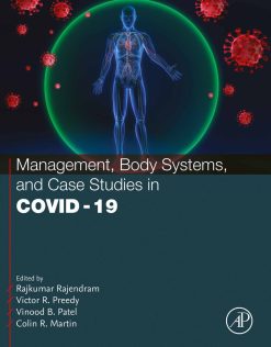 Management, Body Systems, and Case Studies in COVID-19 (Original PDF from Publisher)