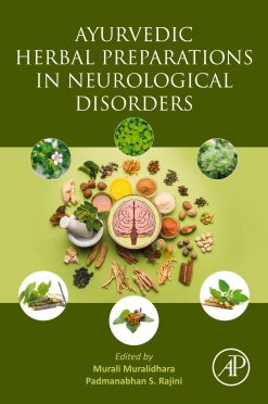 Ayurvedic Herbal Preparations in Neurological Disorders (Original PDF from Publisher)