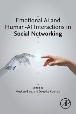 Emotional AI and Human-AI Interactions in Social Networking (EPUB)