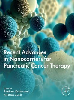 Recent Advances in Nanocarriers for Pancreatic Cancer Therapy (EPUB)