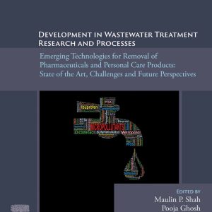 Development in Wastewater Treatment Research and Processes: Emerging Technologies for Removal of Pharmaceuticals and Personal Care Products: State of the Art, Challenges and Future Perspectives (Original PDF from Publisher)