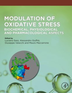 Modulation of Oxidative Stress: Biochemical, Physiological and Pharmacological Aspects (Original PDF from Publisher)