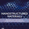 Nanostructured Materials: Physicochemical Fundamentals for Energy and Environmental Applications (EPUB)