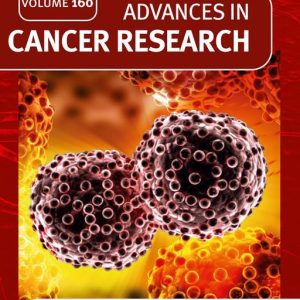 Advances in Cancer Research (Volume 160) (EPUB)