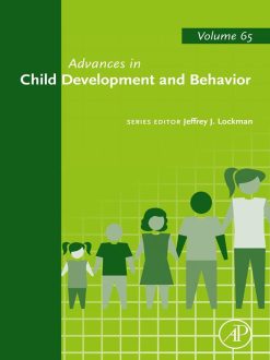 Advances in Child Development and Behavior (Original PDF from Publisher)