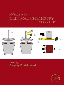 Advances in Clinical Chemistry (Volume 117) (Original PDF from Publisher)