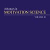 Advances in Motivation Science, Volume 10 (Original PDF from Publisher)