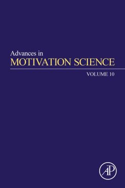 Advances in Motivation Science, Volume 10 (Original PDF from Publisher)