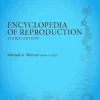 Encyclopedia of Reproduction, 3rd Edition (Original PDF from Publisher)