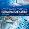 Biocontamination Control for Pharmaceuticals and Healthcare, 2nd Edition (EPUB)