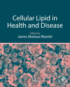 Cellular Lipid in Health and Disease (EPUB)