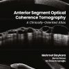 Anterior Segment Optical Coherence Tomography: A Clinically-Oriented Atlas (True PDF from Publisher)