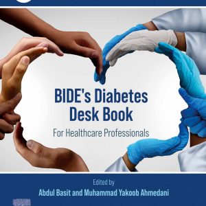 BIDE’s Diabetes Desk Book: For Healthcare Professionals (Original PDF from Publisher)