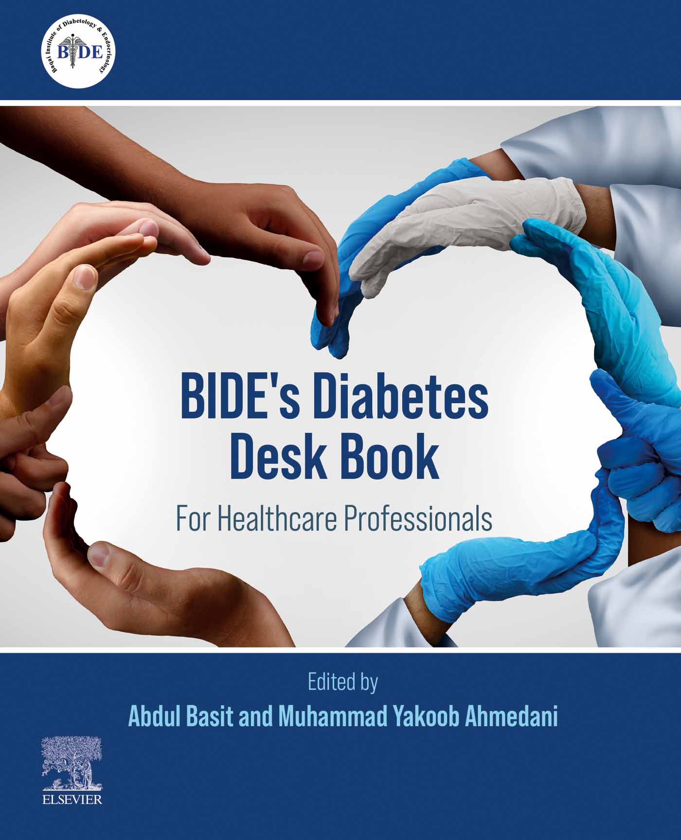 BIDE’s Diabetes Desk Book: For Healthcare Professionals (Original PDF from Publisher)
