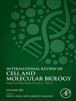Epigenetic Regulation of Cancer – Part A (Volume 380) (EPUB)