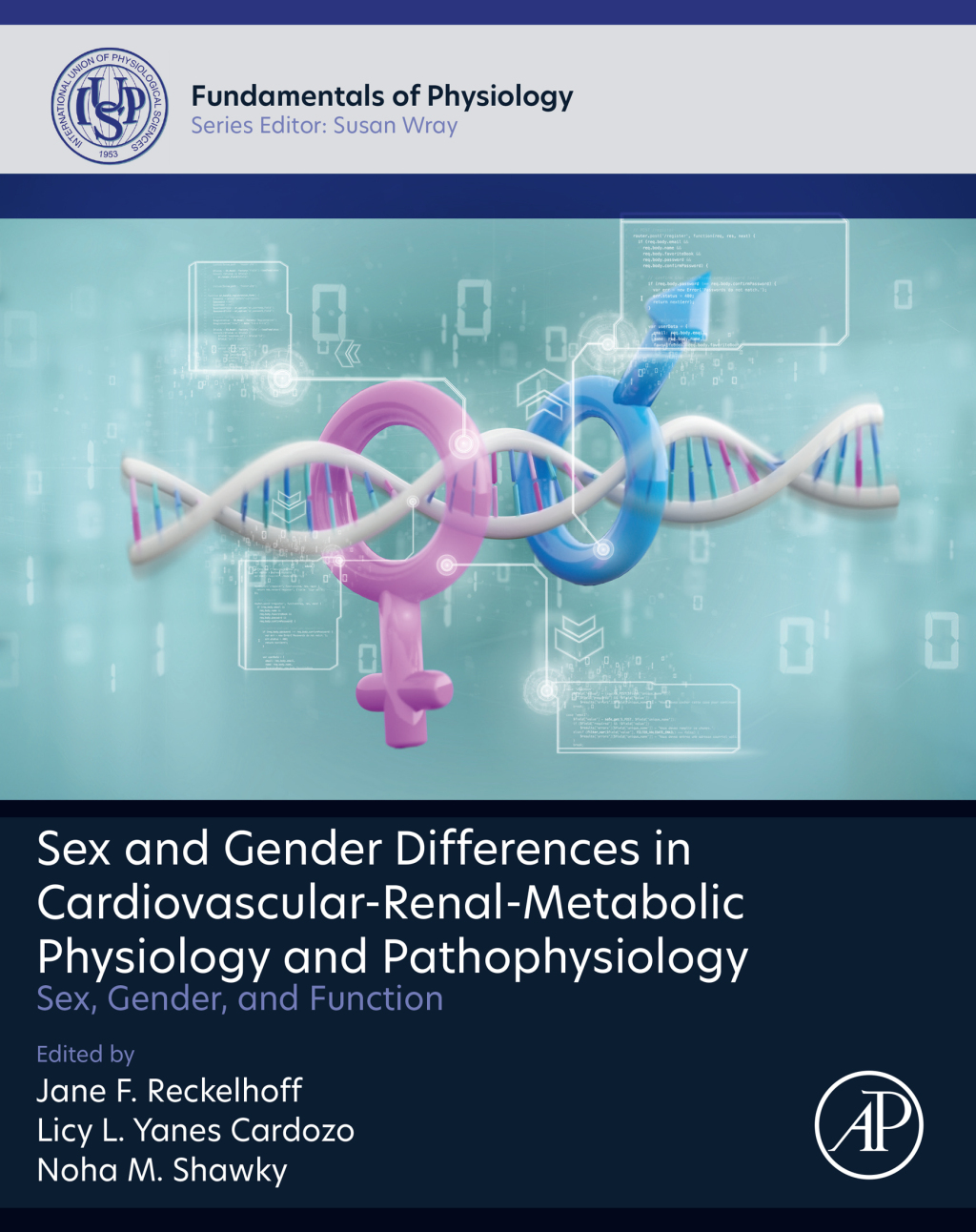 Sex and Gender Differences in Cardiovascular-Renal-Metabolic Physiology and Pathophysiology: Sex, Gender and Function (True PDF from Publisher)
