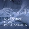 Living Donor Organ Transplantation, 2nd Edition (Original PDF from Publisher)