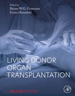 Living Donor Organ Transplantation, 2nd Edition (Original PDF from Publisher)